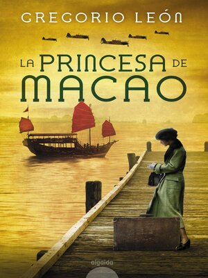 cover image of La princesa de Macao